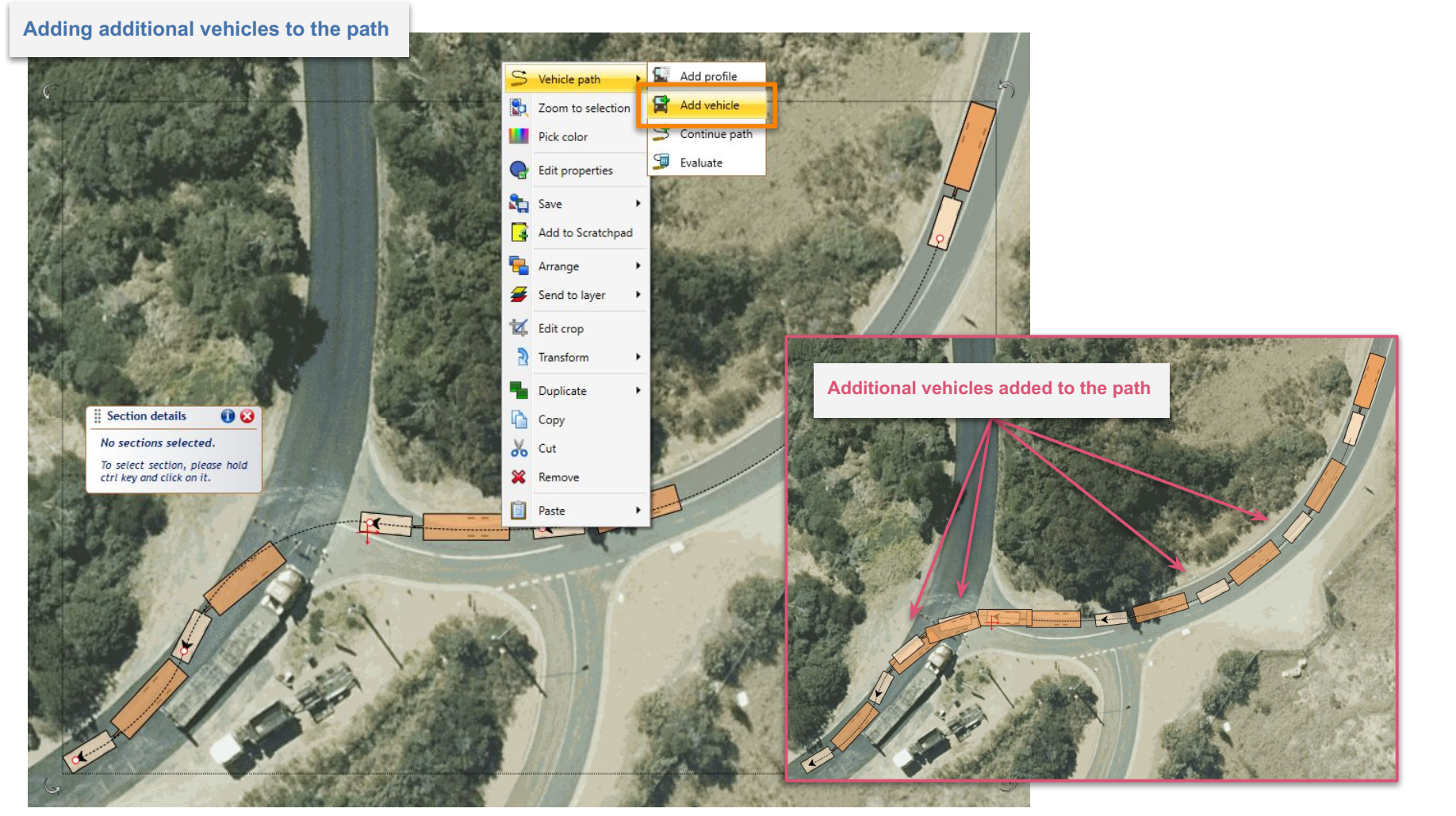 Additional vehicles added to the existing vehicle path